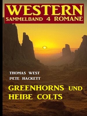 cover image of Greenhorns und heiße Colts